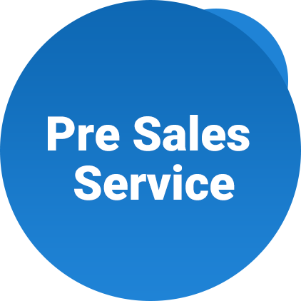 Pre Sales Service